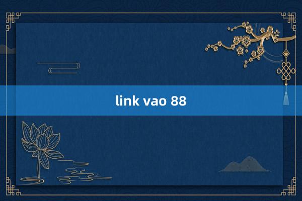 link vao 88