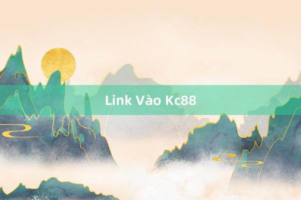 Link Vào Kc88