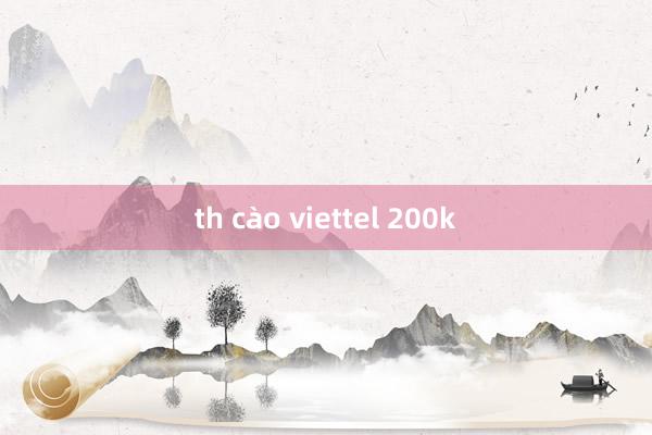 th cào viettel 200k