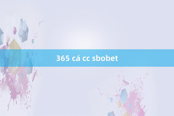 365 cá cc sbobet