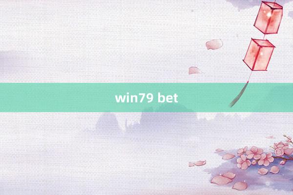 win79 bet