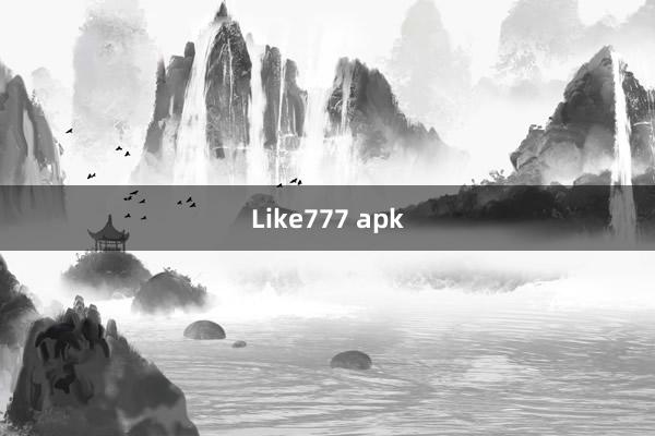 Like777 apk